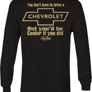 Cooler Chevy Long Sleeve T-Shirt